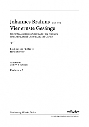 4 ernste Gesnge op.121 fr Bariton, gem Chor und Klarinette Klarinette