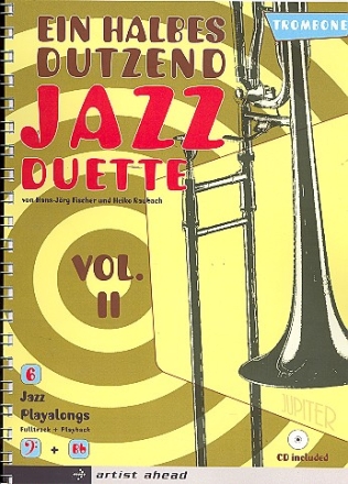 Ein halbes Dutzend Jazz-Duette Band 2 (+CD) fr 2 Posaunen Spielpartitur