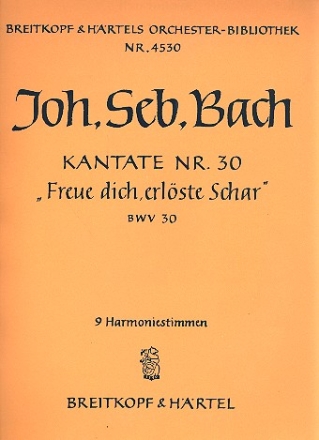 Freue dich erlste Schar Kantate Nr.30 BWV30 Harmonie