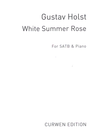 White Summer Rose for mixed chorus a cappella (with piano for rehearsal)