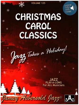 Christmas Carol Classics (+Online Audio): for all instruments Aebersold vol.125