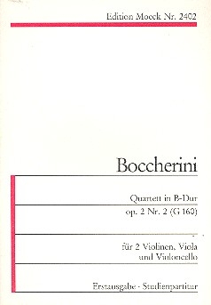 Quartett B-Dur op.2,2 G160 fr 2 Violinen, Viola und Violoncello Studienpartitur