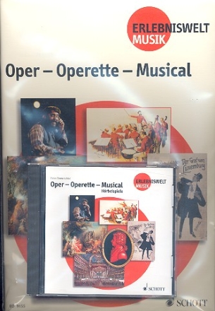 Oper - Operette - Musical (+CD) (Paket beinhaltet ED 9155, ED 9155-01, T 4782) Paket - ED 9155, ED 9155-01, T 4782