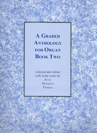 A graded Anthology vol.2 for organ