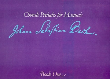 Chorale Preludes for Manuals vol.1 for organ