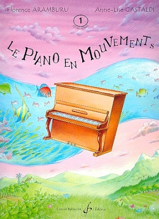 Le Piano en Mouvements vol.1 cole du piano