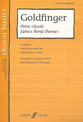 Goldfinger 3 Classic James Bond Themes for mixed chorus (SAB) and piano,  score