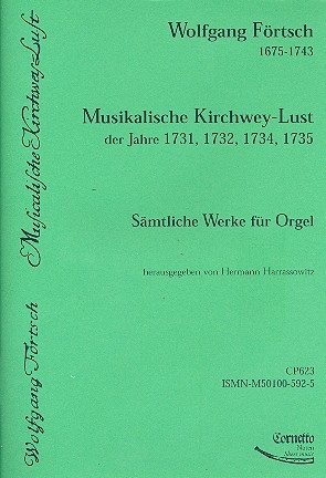 Musikalische Kirchwey-Lust fr Orgel