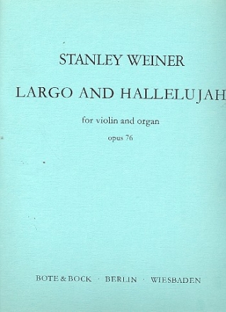 Largo and Hallelujah op.76 for violin and organ