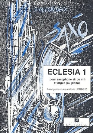 Eclesia 1 pour saxophone et orgue