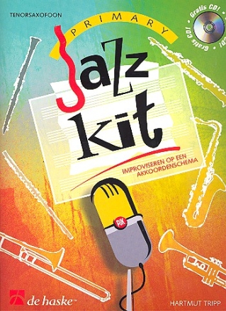 Primary Jazz Kit (+CD): fr Tenorsaxophon (nl)