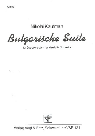 Bulgarische Suite fr Zupforchester Gitarrenstimme