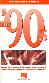 The '90s: for keyboard/vocal/guitar songbook melody line/lyrics/chords