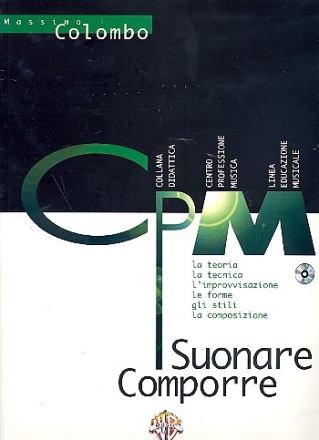 Suonare comporre (+CD) (it)