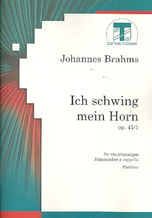 Ich schwing mein Horn ins Jammertal op.41,1 fr Mnnerchor a cappella Partitur mit Umschlag