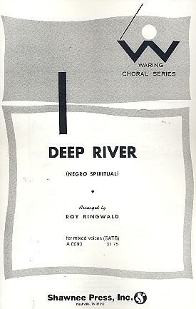 Deep River Spiritual for mixed chorus a cappella score