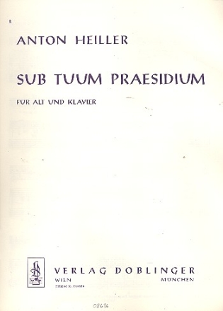 Sub tuum praesidium fr Alt und Klavier