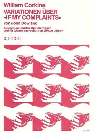 Variationen ber If my Complaints von John Dowland fr Laute fr Gitarre