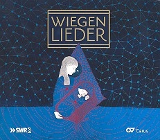 Wiegenlieder  CD 1 (inkl. Booklet mit Informationen zu Liedern und Interpreten)