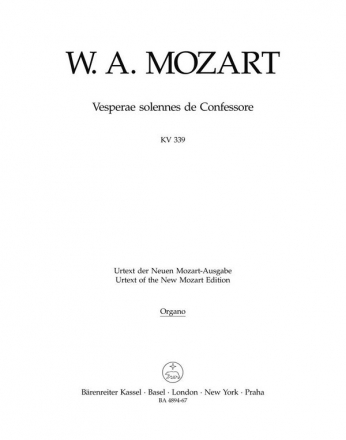 Vesperae solennes de Confessore KV339 fr Soli, Chor und Orchester Orgel