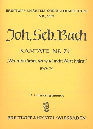 Wer mich liebet der wird mein Wort halten Kantate Nr.74 BWV74 7 Harmonie