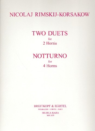 2 Duette fr 2 Hrner Notturno fr 4 Hrner Partitur und Stimmen