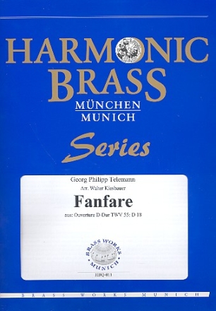 Fanfare aus Ouverture D-Dur TWV55:D18 fr 2 Trompeten, Horn, Posaune und Tuba Partitur+Stimmen