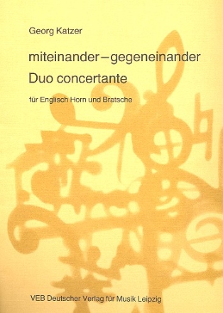 Miteinander gegeneinander fr Englisch Horn und Viola Partitur und Stimmen