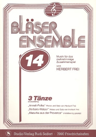 3 Tnze fr Blser-Ensemble Partitur und Stimmen