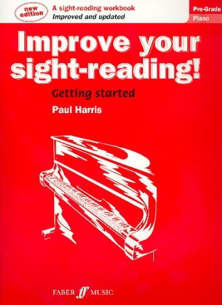 Improve your Sight-Reading Pre-Grade 1 for piano new edition 2009