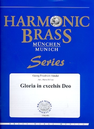 Gloria in excelsis Deo fr 2 Trompeten, Horn, Posaune und Tuba Partitur und Stimmen