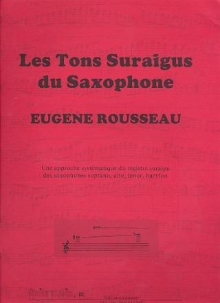 Les tons suraigus du saxophone