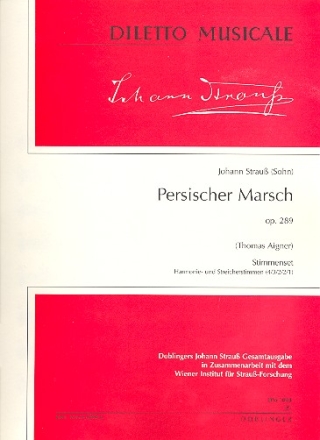 Persischer Marsch op.289 fr Orchester Stimmenset (Streicher 4-3-2-2-1)