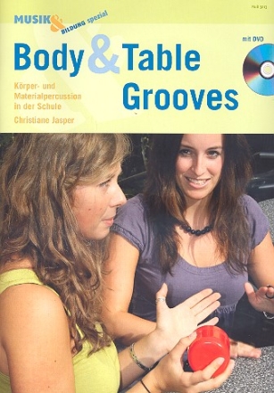 Body & Table Grooves (+DVD) Krper- und Materialpercussion in der Schule