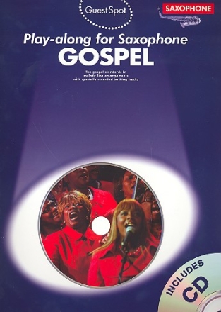 Gospel (+CD): for alto saxophone Guest Spot Playalong