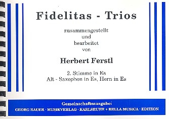 Fidelitas-Trios 2. Stimme in Es Altsaxophon / Horn in Es