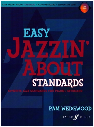 Easy Jazzin' about Standards - elementary Level (+Online Audio) for piano (keyboard)