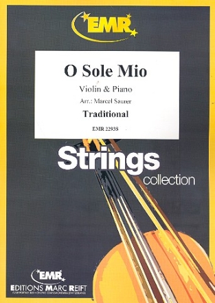 O sole mio fr Violine und Klavier