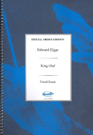 King Olaf op.30 for soloists, mixed chorus and orchestra vocal score,  archive copy