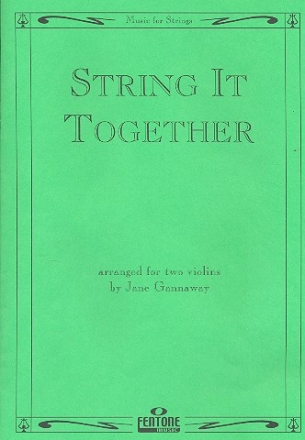 String it together vol.1 - 20 classical and traditional duets for 2 violins