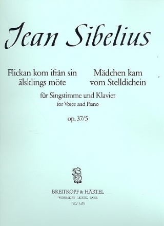 Flickan kom ifran sin lsklings mte op.37,5 fr hohe Singstimme und Klavier (schwed/dt)