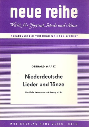 Niederdeutsche Lieder und Tnze fr flexible Ensemble (Gesang a dlib) Partitur