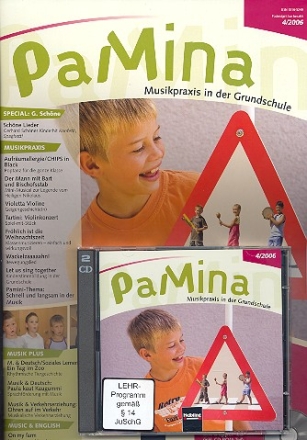 Pamina Heft 04/2006 (+CD-ROM/CD) Musikpraxis in der Grundschule