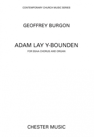 Adam lay Y-Bounden for female chorus and organ score