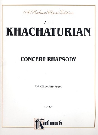 Concert Rhapsody for Violoncello and Orchestra for violoncello and piano Kalmus Classic Series