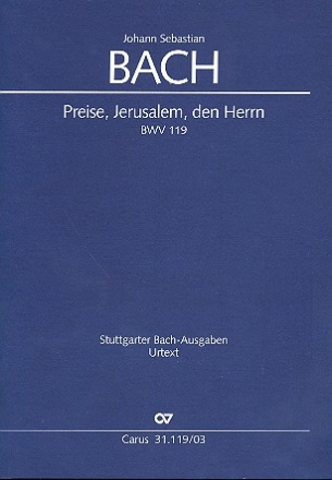 Preise, Jerusalem, den Herrn Kantate Nr.119 BWV119 Klavierauszug