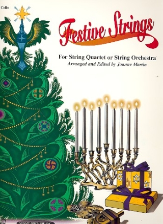 Festive Strings for string quartet (string orchestra) cello