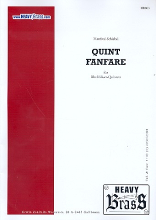 Quint-Fanfare fr 5 Blechblser (Hrn, 2 Trp, Pos, Tb) Partitur+Stimmen