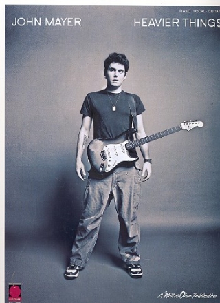 John Mayer: Heavier Things songbook piano/vocal/guitar