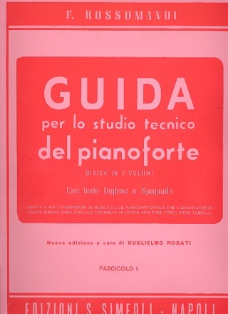 Guida per lo studio tecnico del pianoforte vol.1